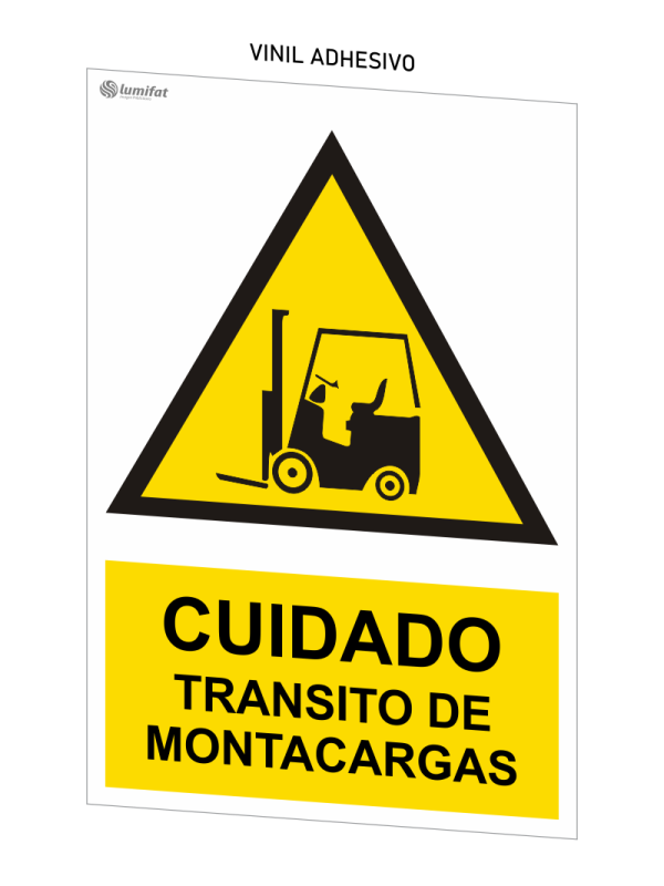 Señal Cuidado Tránsito de Montacargas