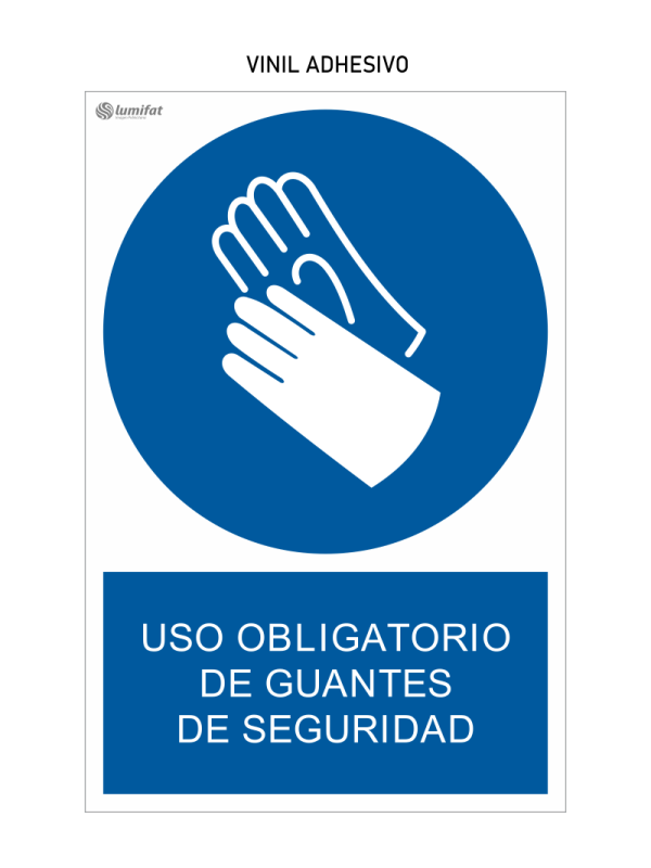 Señal Uso Obligatorio de Guantes de Seguridad