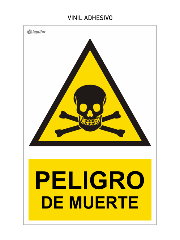Señal Peligro de Muerte