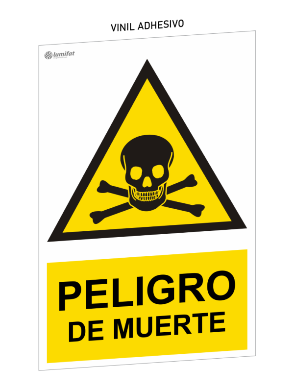 Señal Peligro de Muerte