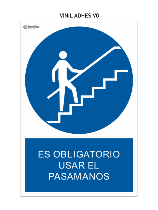 Señal es Obligatorio Usar el Pasamanos