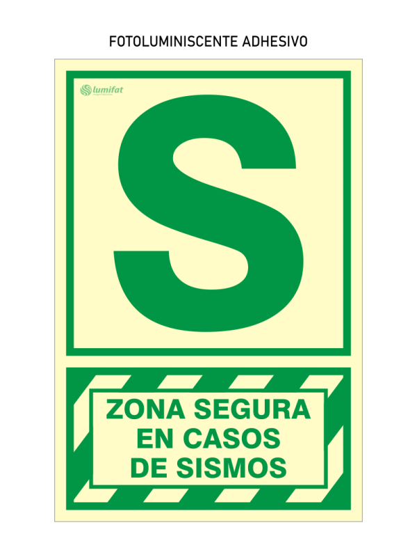 Señal Fotoluminiscente Zona Segura en Casos de Sismos