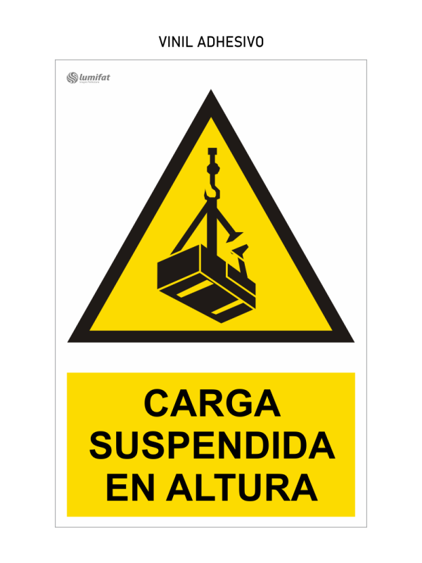 Señal Carga Suspendida en Altura