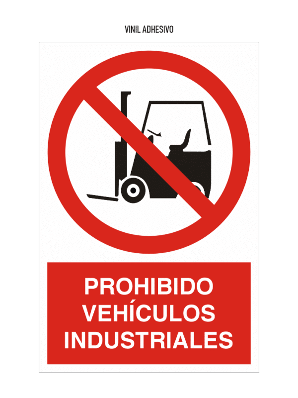 Señal Prohibido Vehículos Industriales